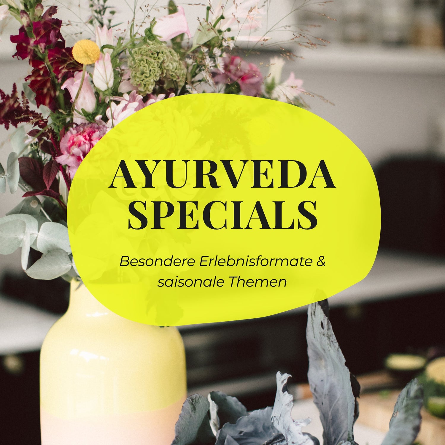 Saisonale Ayurveda Specials