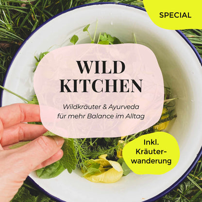 03.09.2026 – Wild Kitchen Ayurveda Kräuter Kochkurs | SPECIAL